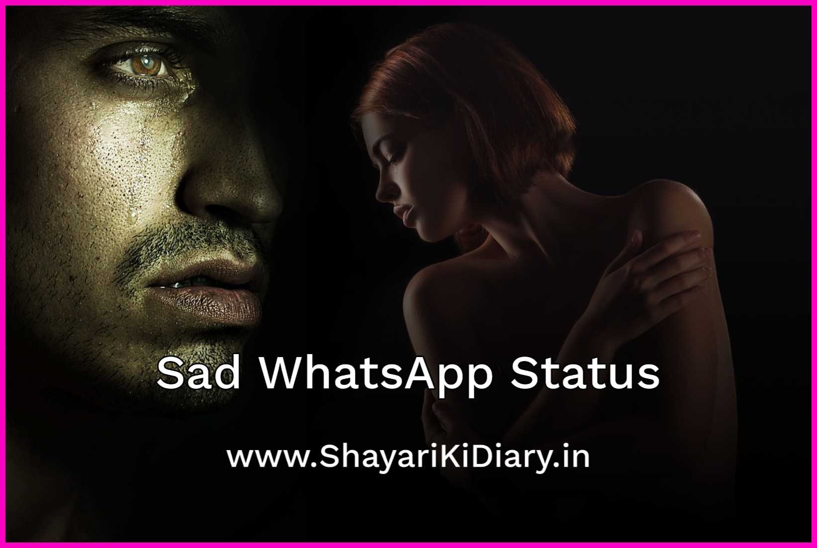 Sad WhatsApp Status